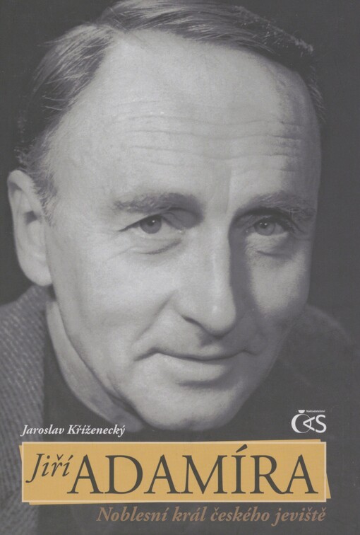 Jiří Adamíra: noblesní král českého jeviště
