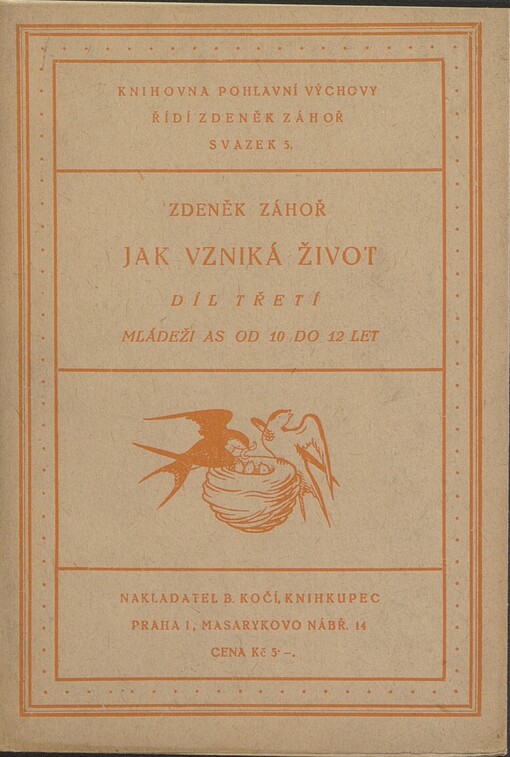 Jak vzniká život: čítanka pohlavní výchovy o 5 dílech