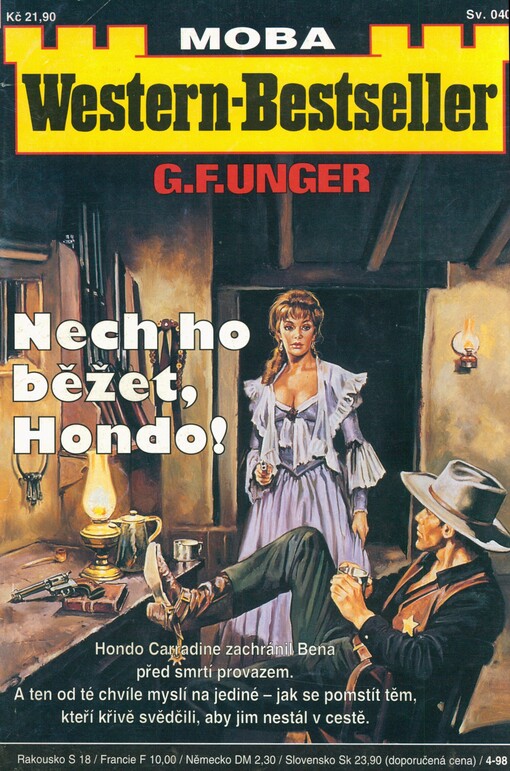 Nech ho běžet, Hondo!