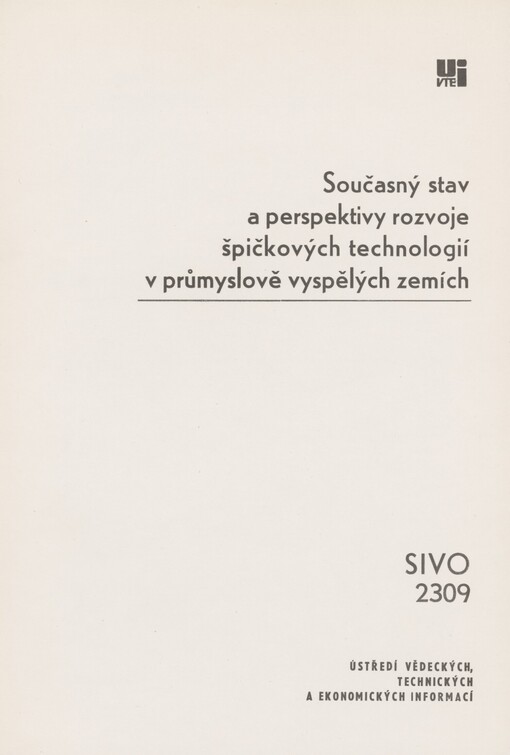 Současný stav a perspektivy rozvoje špičkových technologií v průmyslově vyspělých zemích