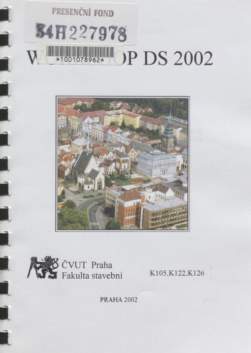 Workshop DS 2002: výběr z publikační činnosti doktorandů za rok 2002 = selected papers, research of doctoral students