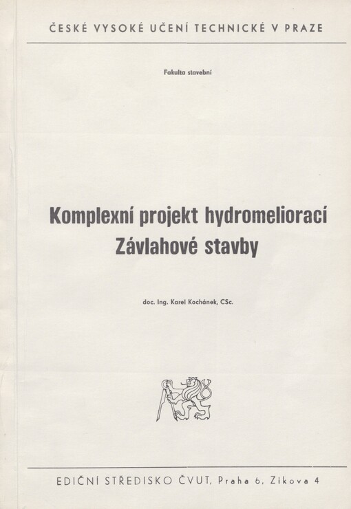 Komplexní projekt hydromeliorací: závlahové stavby