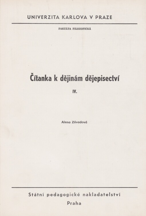 Čítanka k dějinám dějepisectví. IV