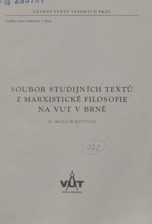 Soubor studijních textů z marxistické filosofie na VUT v Brně
