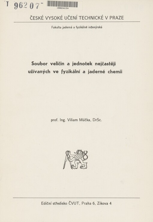 Soubor veličin a jednotek nejčastěji užívaných ve fyzikální a jaderné chemii