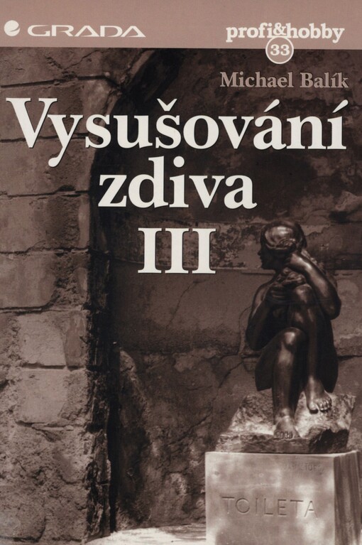 Vysušování zdiva. 3