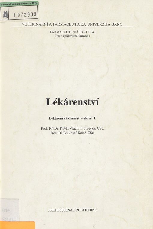 Lékárenství: lékárenská činnost výdejní 1