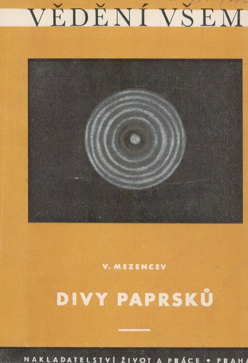 Divy paprsků
