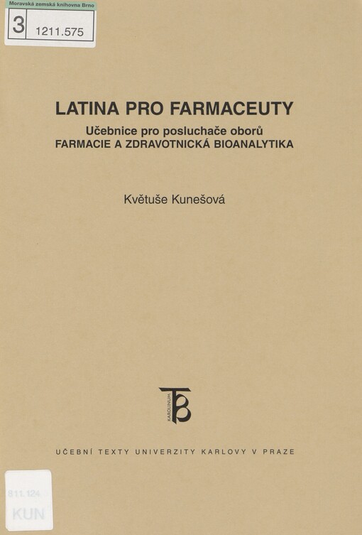 Latina pro farmaceuty: učebnice pro posluchače oborů Farmacie a Zdravotnická bioanalytika