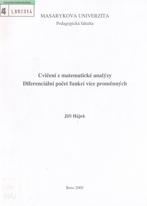 Cvičení z matematické analýzy: diferenciální počet funkcí více proměnných