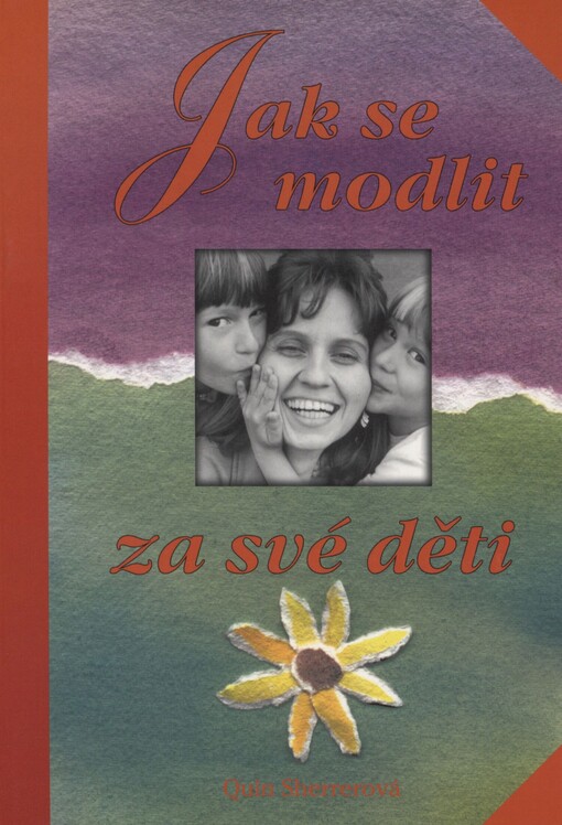 Jak se modlit za své děti