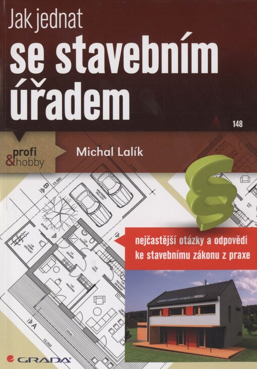 Jak jednat se stavebním úřadem