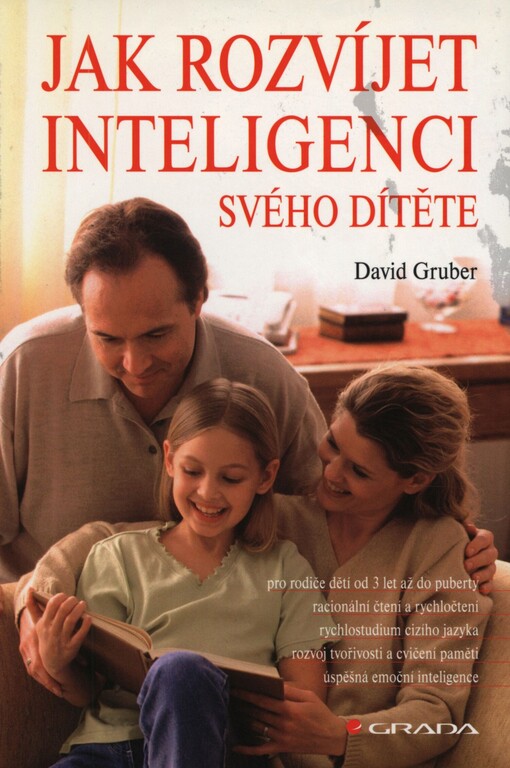 Jak rozvíjet inteligenci svého dítěte