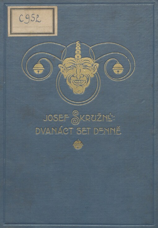 Dvanáct set denně: humoresky a satiry