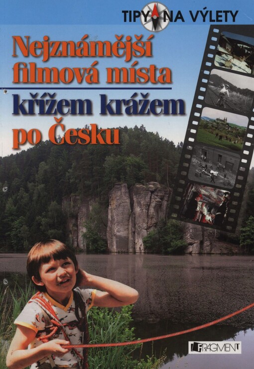 Nejznámější filmová místa křížem krážem po Česku