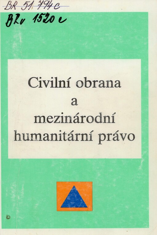 Civilní obrana a mezinárodní humanitární právo