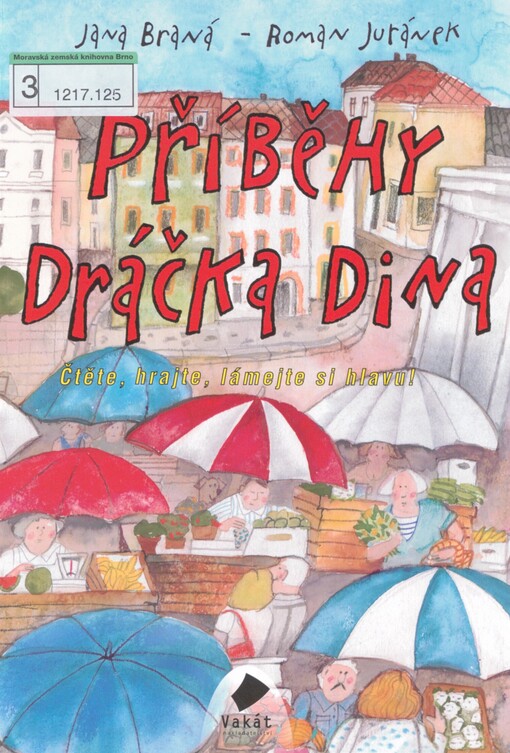 Příběhy dráčka Dina: čtěte, hrajte, lámejte si hlavu!