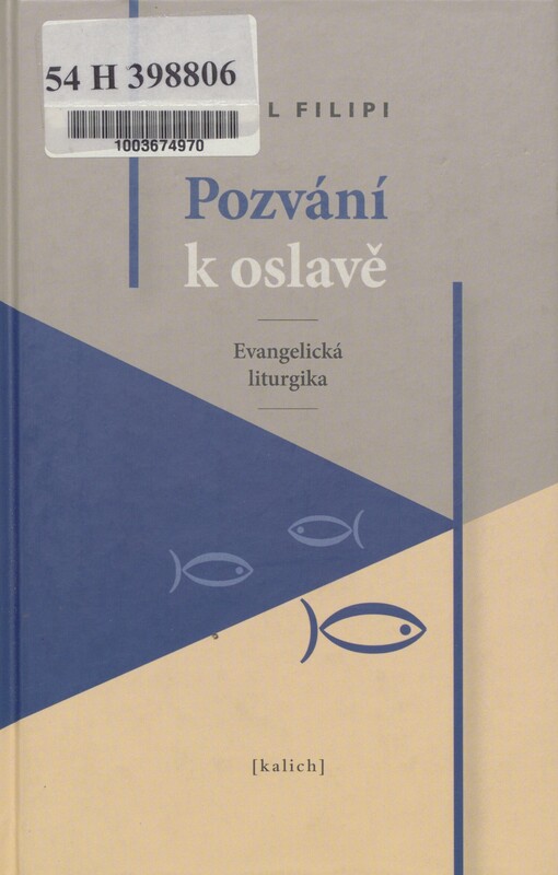 Pozvání k oslavě: evangelická liturgika