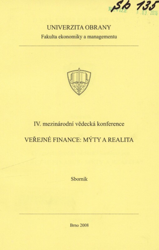 Veřejné finance: mýty a realita: sborník ze IV. mezinárodní vědecké konference