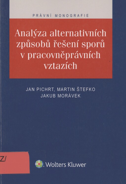 Analýza alternativních způsobů řešení sporů v pracovněprávních vztazích