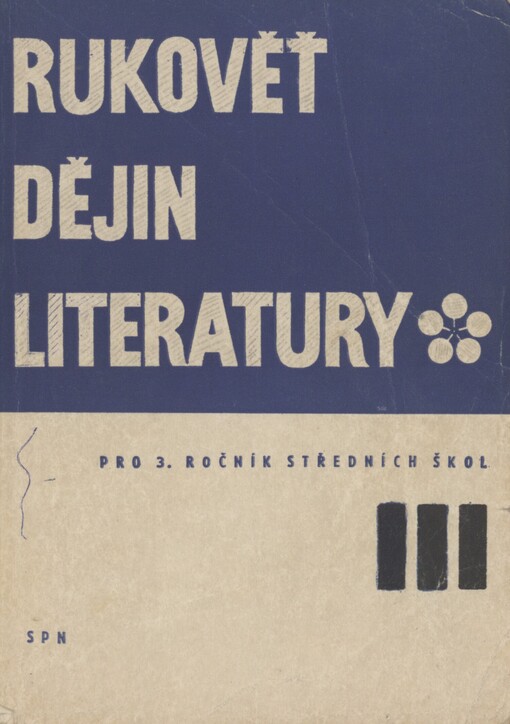 Rukověť dějin literatury pro III. ročník středních škol