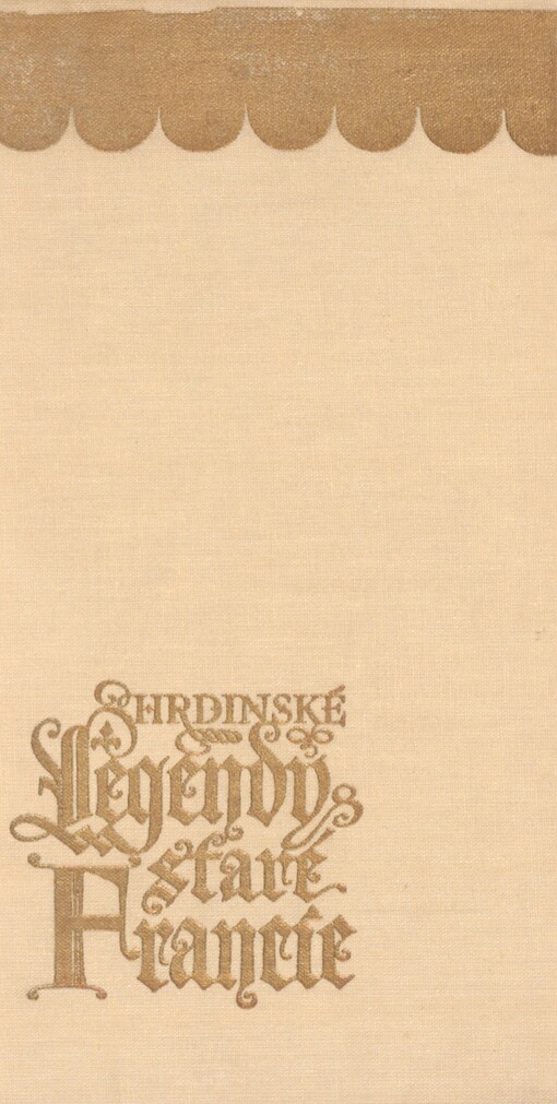 Hrdinské legendy staré Francie