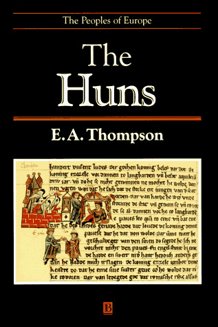 The Huns (The Peoples of Europe Series)