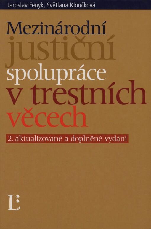 Mezinárodní justiční spolupráce v trestních věcech