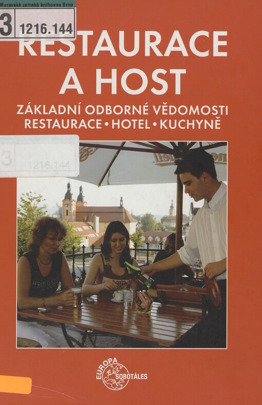 Restaurace a host: základní odborné vědomosti : restaurace, hotel, kuchyně