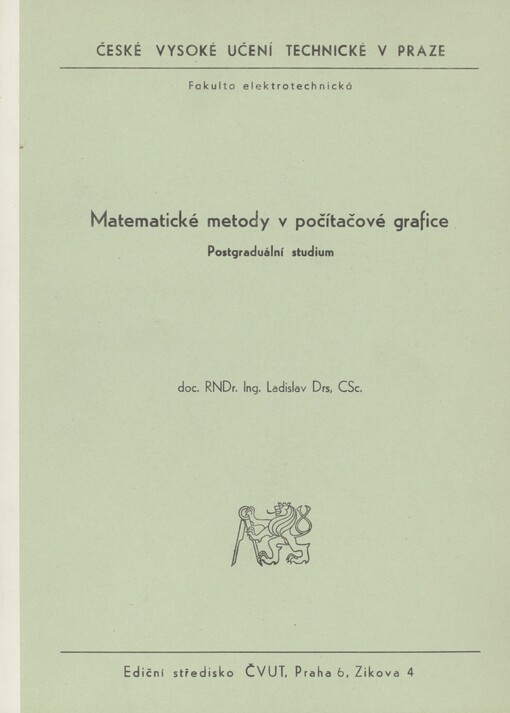 Matematické metody v počítačové grafice: postgraduální studium