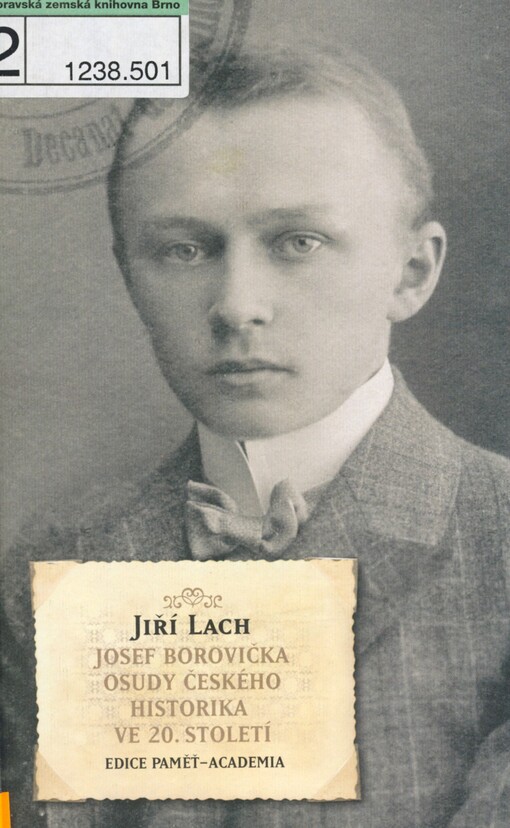 Josef Borovička: osudy českého historika ve 20. století