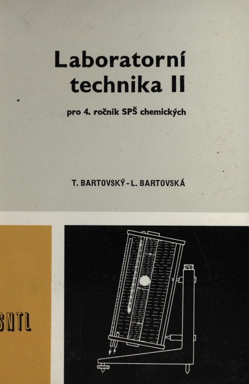 Laboratorní technika II pro 4. ročník středních průmyslových škol chemických: učebnice pro studijní obor Analytická chemie