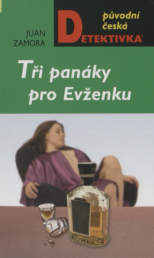 Tři panáky pro Evženku