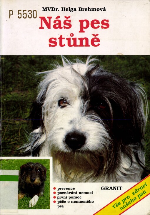 Náš pes stůně: prevence, poznávání nemocí, první pomoc
