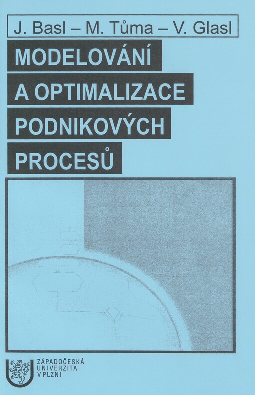 Modelování a optimalizace podnikových procesů
