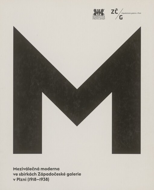Meziválečná moderna ve sbírkách Západočeské galerie v Plzni (1918-1938)