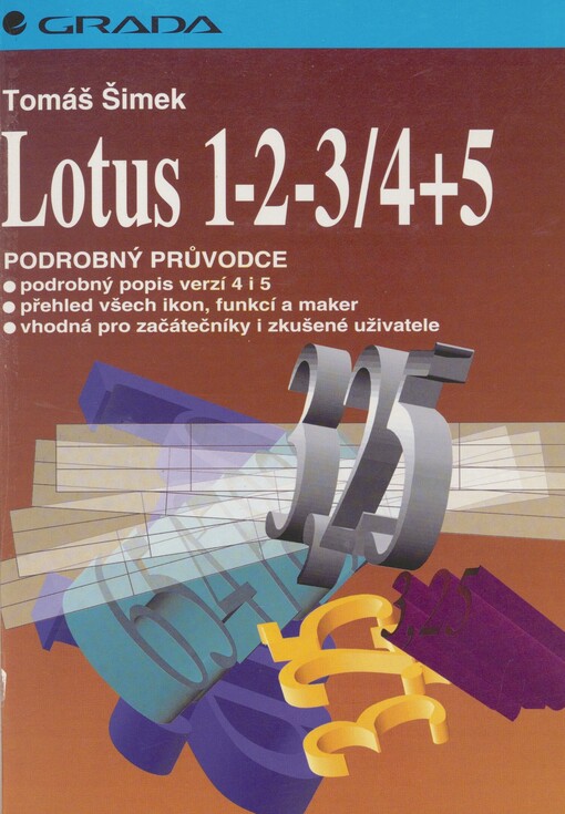 Lotus 1-2-3 4+5: podrobný průvodce