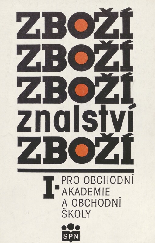 Zbožíznalství I: pro obchodní akademie a obchodní školy