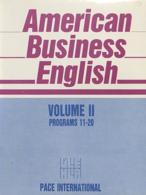 American business English. Volume II, Programs 11-20