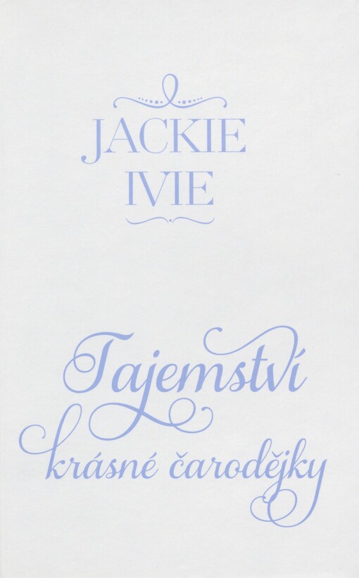 Tajemství krásné čarodějky