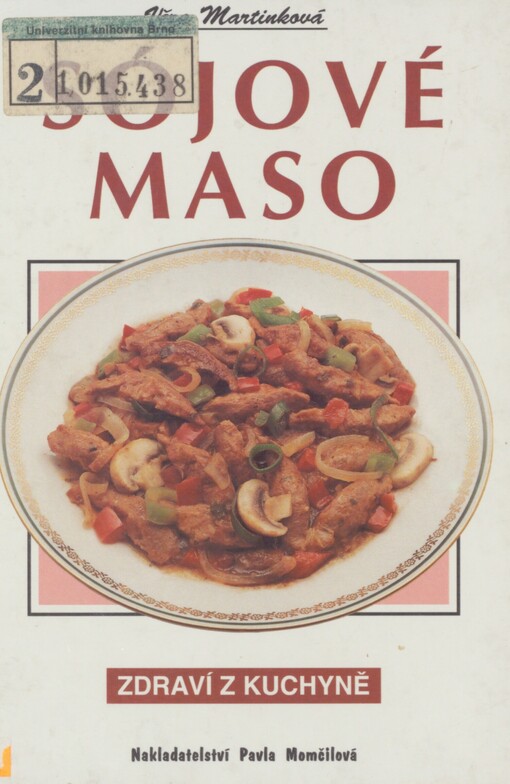 Sójové maso: recepty zdravé výživy