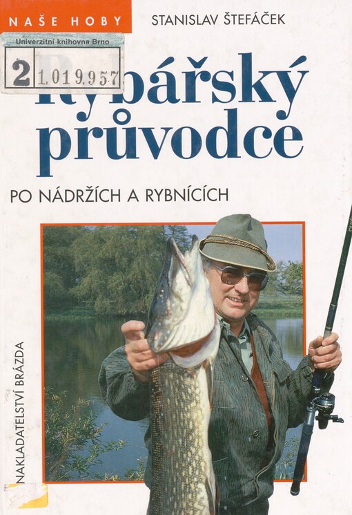 Rybářský průvodce po nádržích a rybnících