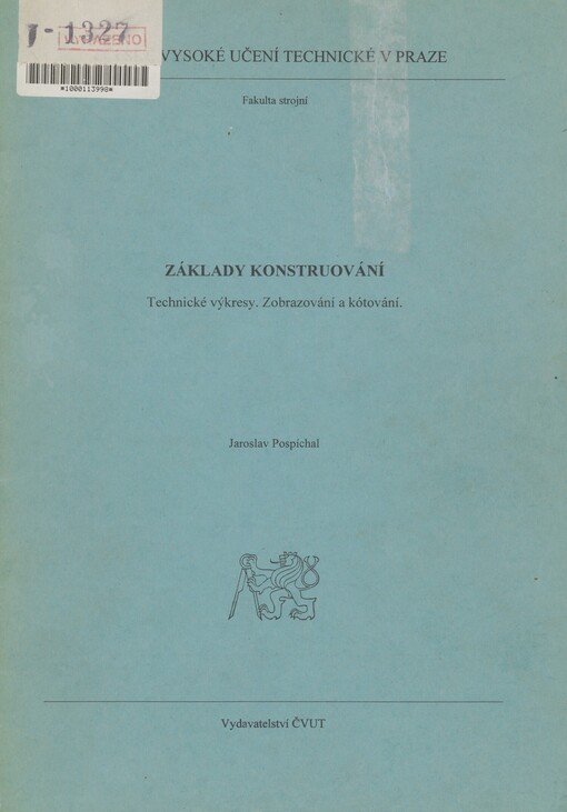 Základy konstruování: technické výkresy, zobrazování a kótování