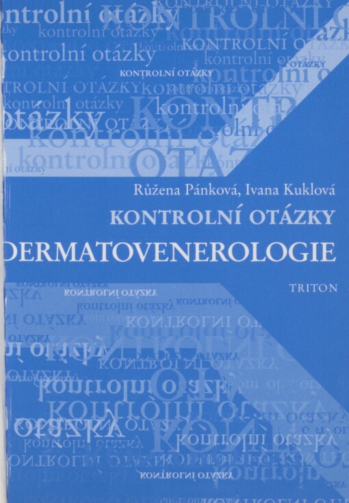 Kontrolní otázky - dermatovenerologie