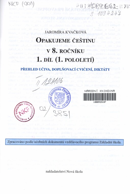 Opakujeme češtinu v 8. ročníku: přehled učiva, doplňovací cvičení, diktáty