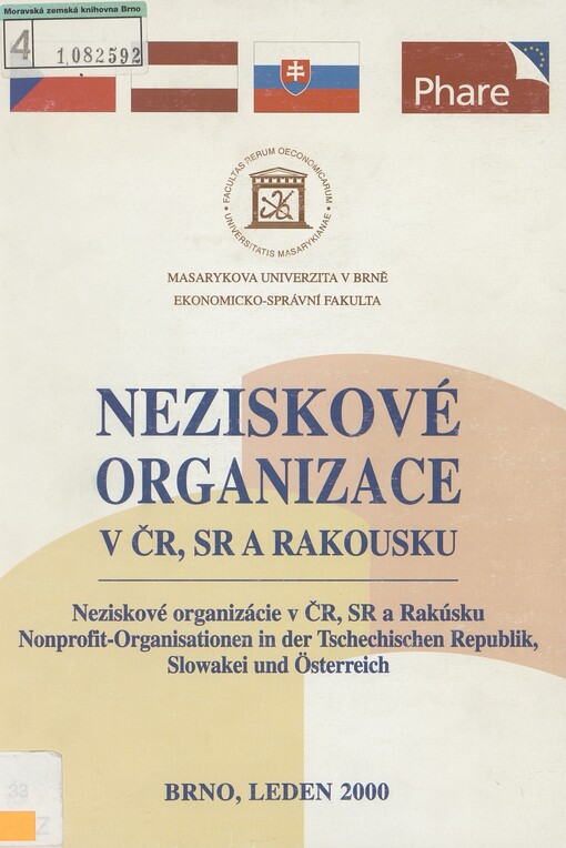 Neziskové organizace v ČR, SR a Rakousku: mezinárodní seminář : Brno, 19. a 2. ledna 2000