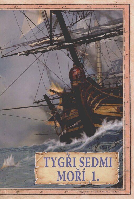 Tygři sedmi moří. 1. Francouzští korzáři 1340-1697