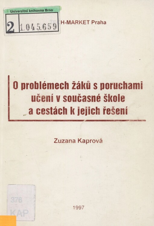 O problémech žáků s poruchami učení v současné škole a cestách k jejich řešení