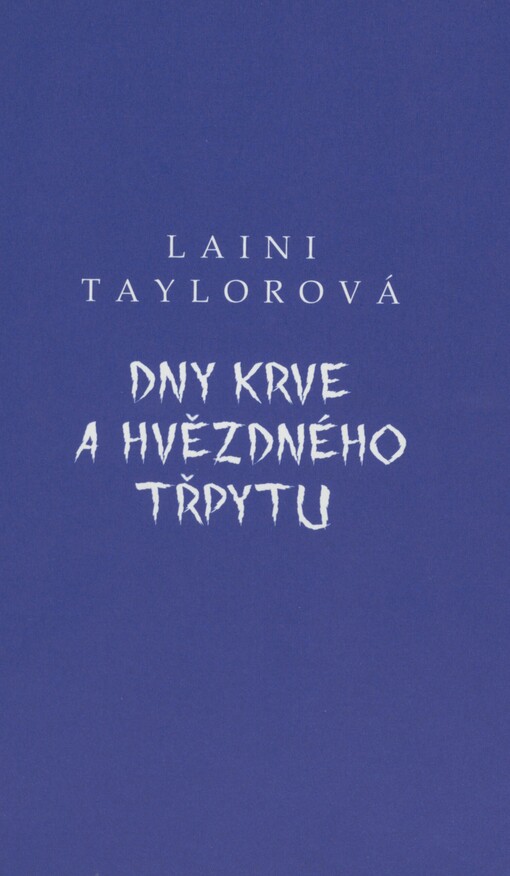 Dny krve a hvězdného třpytu