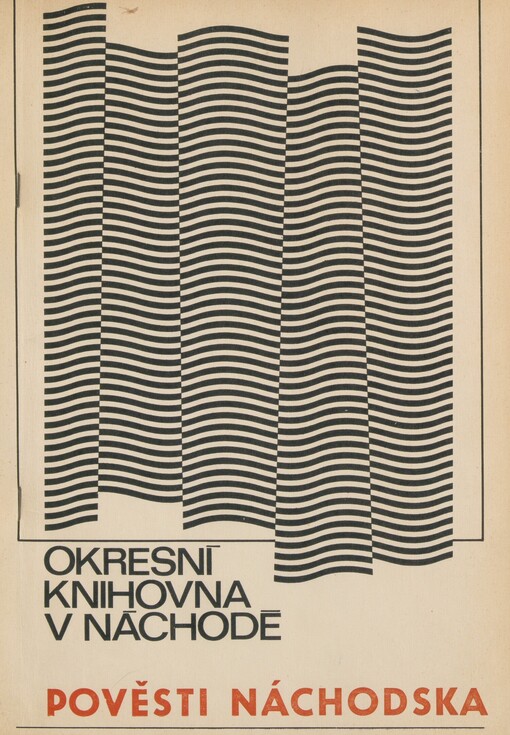 Pověsti Náchodska: výběrová regionální bibliografie